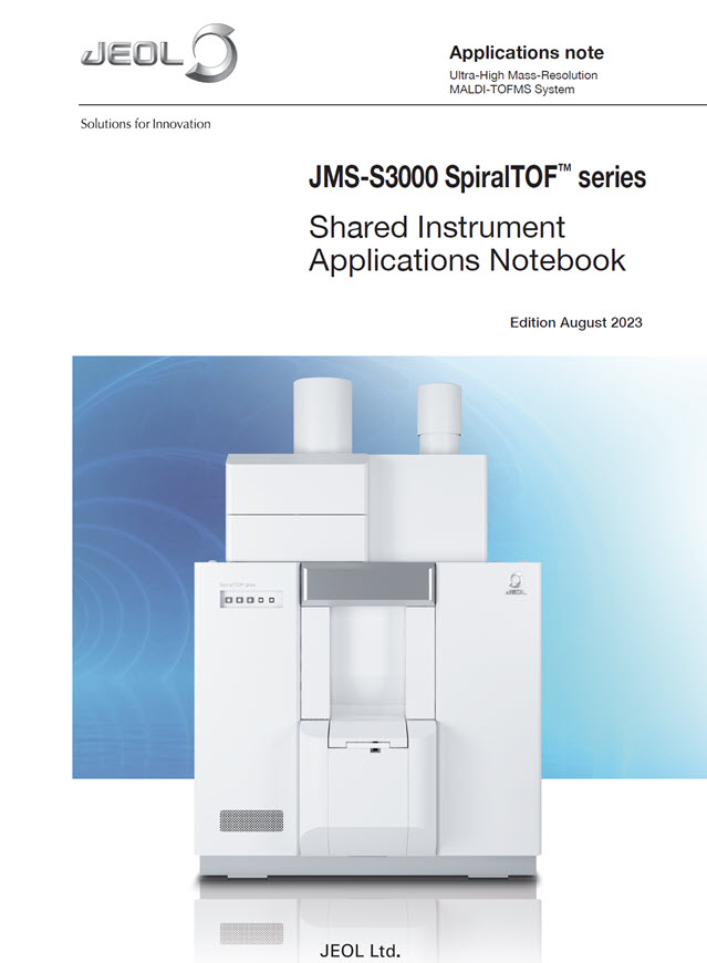 JMS-S3000 SpiralTOF™ series Polymer Mass Spectra Collection brochure