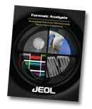 Download the JEOL Forensic brochure