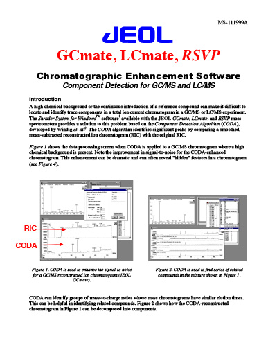 Chromatographic Enhancement Software - Component Detection for GC/MS and LC/MS