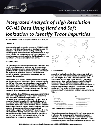 Integrated Analysis of GC-HRTOFMS Data Using Hard and Soft Ionization to Identify Trace Impurities in Fine Chemicals