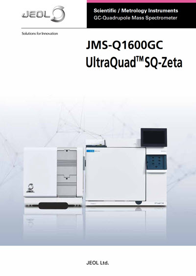 JMS-Q1600GC UltraQuad™ SQ-Zeta GC-MS | JEOL Resources