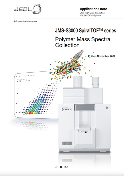 SpiralTOF-plus Polymer Mass Spectra Collection