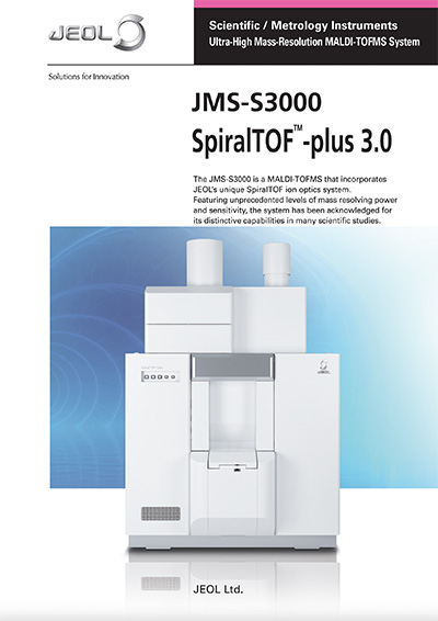 JMS-S3000 SpiralTOF™-plus Product Brochure