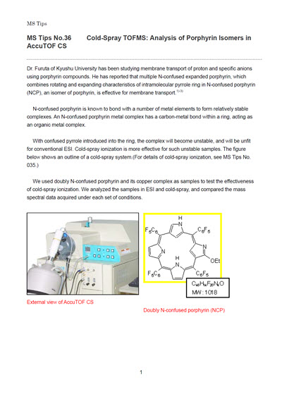 Coldspray-TOFMS : Analysis of Porphyrin Isomers by AccuTOF™ CS