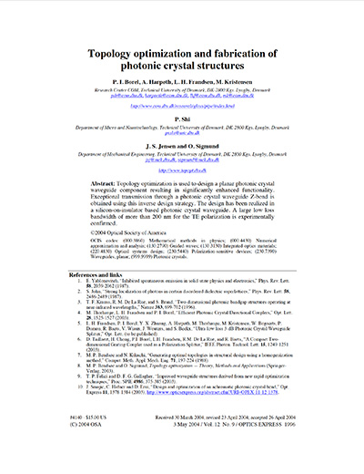 Topology optimization and fabrication of photonic crystal structures